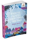 Cumpara ieftin Baiatul, pasarea si fauritorul de cosciuge/Matilda Woods