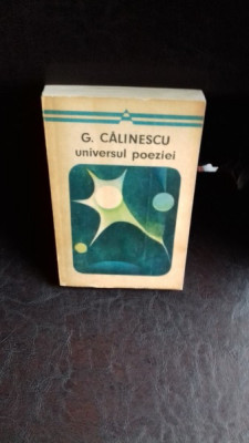 UNIVERSUL POEZIEI - G. CALINESCU foto