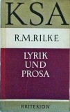 Rainer Maria Rilke - Lyrik und proza