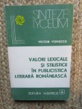 VALORI LEXICALE SI STILISTICE IN PUBLICISTICA LITERARA ROMANEASCA-VICTOR VISINESCU