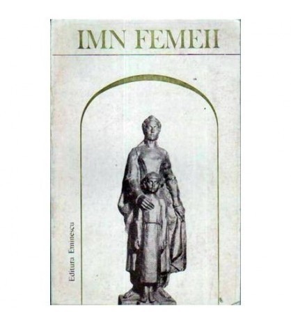 colectiv - Imn femeii - pagini de literatura - 109792