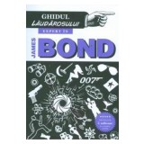 Ghidul laudarosului - expert in james bond