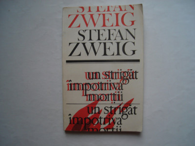 Un strigat impotriva mortii (Castellio contra Calvin) - Stefan Zweig foto