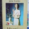 John Fowles - Mantisa (Editia: 2003)