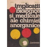 Implicatii biologice si medicale ale chimiei anorganice