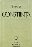 Carte Constiinta Henri Ey 1983 424 pagini Cartonata Editura Stiintifica si Enciclopedica Psihologie