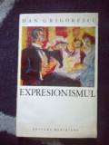 W2 Expresionismul - Dan Grigorescu