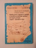 Ioan P. Suciu; Lazăr Chiriac - Jandarmii &icirc;n războaiele armatei rom&acirc;ne. Bătălia pentru stăp&acirc;nirea capitalei și curățirea teritoriului național 1944