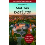 Magyar kast&eacute;lyok - Keress fel min&eacute;l t&ouml;bb kast&eacute;lyt! - Nemere Istv&aacute;n