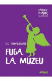 Fuga la muzeu - E.L. Konigsburg, Elaine Lobl Konigsburg