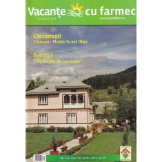 Vacante cu farmec, nr. 112, aprilie 2013