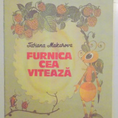 FURNICA CEA VITEAZA de TATIANA MAKAROVA , ILUSTRATII de GHENNADI PAVLISIN , 1988