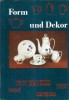 Form und dekor