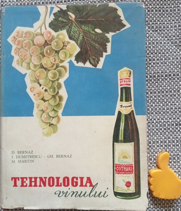 Tehnologia vinului Gh. Bernaz, M. Martin, I. Dumitrescu, D. Bernaz