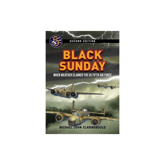 Black Sunday: When Weather Claimed the Us Fifth Air Force