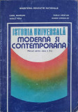 ISTORIA UNIVERSALA MODERNA SI CONTEMPORANA. MANUAL PENTRU CLASA A X-A-CAMIL MURESAN VASILE CRISTIAN VASILE -259532