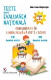 Comunicare in limba romana - Clasa 2 - Teste pentru Evaluarea Nationala. 12 teste - Dorina Riscuta