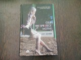 CELE TREISPREZECE MOTIVE - JAY ASHER