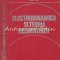 Electrodinamica Si Teoria Relativitatii - Mircea Vasiu - Tiraj: 4965 Exemplare