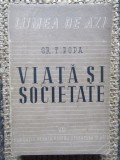 Gr. T. Popa - Viata si societate (1946)