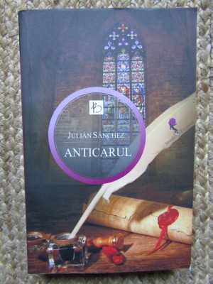 Anticarul - Julian Sanchez foto