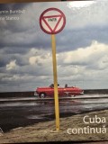 Cuba Continua - Cosmin Bumbut, Elena Stancu