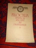Filocalia sfintelor nevointe ale desavarsirii /Culegere din scrierile Sfintilor Parinti care arata cum se poate omul curati,lumina si desavarsi /vol.8
