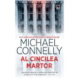 Al cincilea martor - Michael Connelly