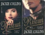 Riscuri Jackie Collins 2 volume Editura Miron 1996 Stare buna literatura straina