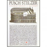 Rolf Pusch, Gerhard Stelzer - Diplomati germani la Bucuresti - 124689