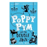 Poppy Pym and the Double Jinx