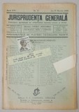 JURISPRUDENTA GENERALA , PUBLICATIUNE SAPTAMANALA DE JURISPRUDENTA REZUMATA ROMANA SI STREINA , NR.11 , 1938