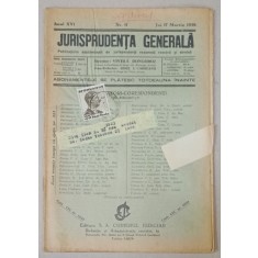 JURISPRUDENTA GENERALA , PUBLICATIUNE SAPTAMANALA DE JURISPRUDENTA REZUMATA ROMANA SI STREINA , NR.11 , 1938