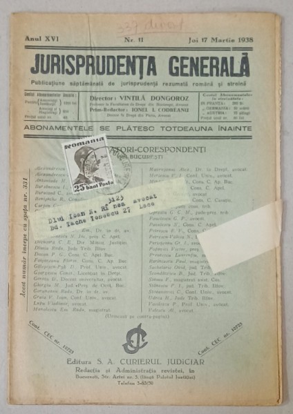 JURISPRUDENTA GENERALA , PUBLICATIUNE SAPTAMANALA DE JURISPRUDENTA REZUMATA ROMANA SI STREINA , NR.11 , 1938