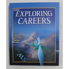 EXPLORING CAREERS by JOAN KELLY - PLATE and RUTH VOLZ - PATTON , 2000