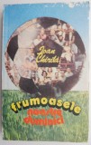 Frumoasele noastre duminici &ndash; Ioan Chirila