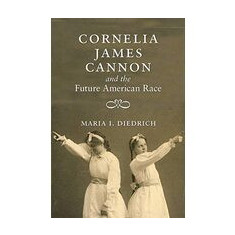 Cornelia James Cannon and the Future American Race