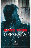 Greseala - Rares Tiron, 2020