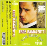 Eros Ramazzotti - The Best Of Caseta Audio Compilatie Vivo Romania Stare Foarte Buna