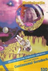 CPSF nr. 530 / 1996 - William Gibson : Continuumul Gernsback