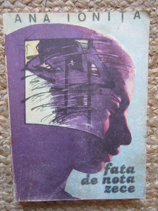 Ana Ionita - Fata de nota zece