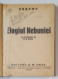 ELOGIUL NEBUNIEI - de ERASME , 1942