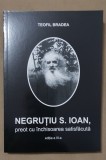 NEGRUȚIU S. IOAN, preot cu &icirc;nchisoarea satisfăcută - Teofil Bradea