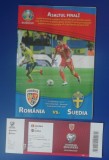 QW13 - Program si bilet la meciul - Romanai - Suedia - 15 noiembrie 2019