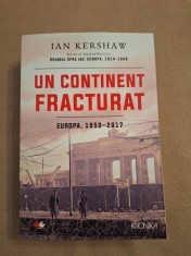 Un continent fracturat - Ian Kershaw foto