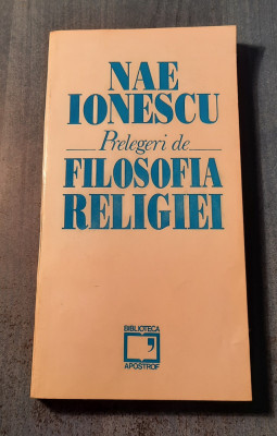 Prelegeri de filosofia religiei Nae Ionescu foto