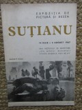 Petre Suțianu, catalog, Expoziția de pictură și desen 14 iul. 14 aug. 1967