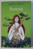 BONSAI de ALEJANDRO ZAMBRA , 2017