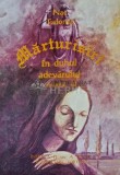 Marturisiri in duhul adevarului (volumul 3) - 1996 - Nae Tudorica (AE40)