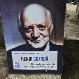 Henri Coanda. Dosarele secrete ale parintelui primului OZN - Dan Silviu Boerescu